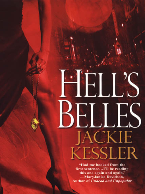 Title details for Helle's Belles by Jackie Kessler - Available